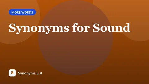 Synonyms for Sound