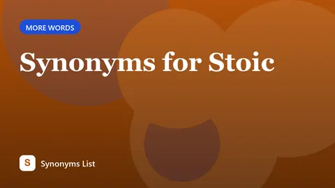 Synonyms for Stoic