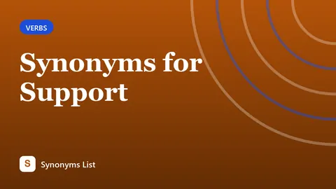 Synonyms for Support