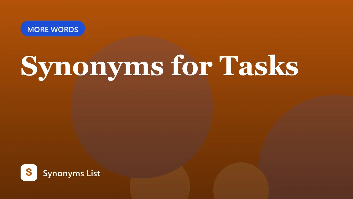 Synonyms for Tasks