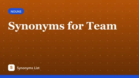 Synonyms for Team