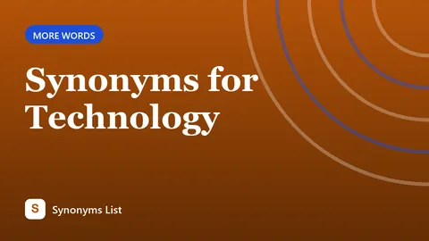 Synonyms for Technology