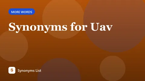 Synonyms for Uav