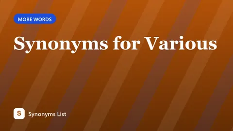 Synonyms for Various