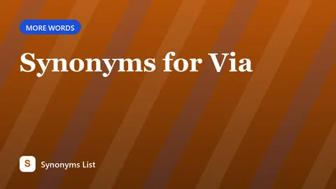 Synonyms for Via