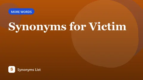 Synonyms for Victim