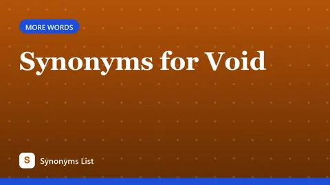 Synonyms for Void