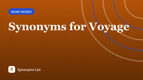 Synonyms for Voyage