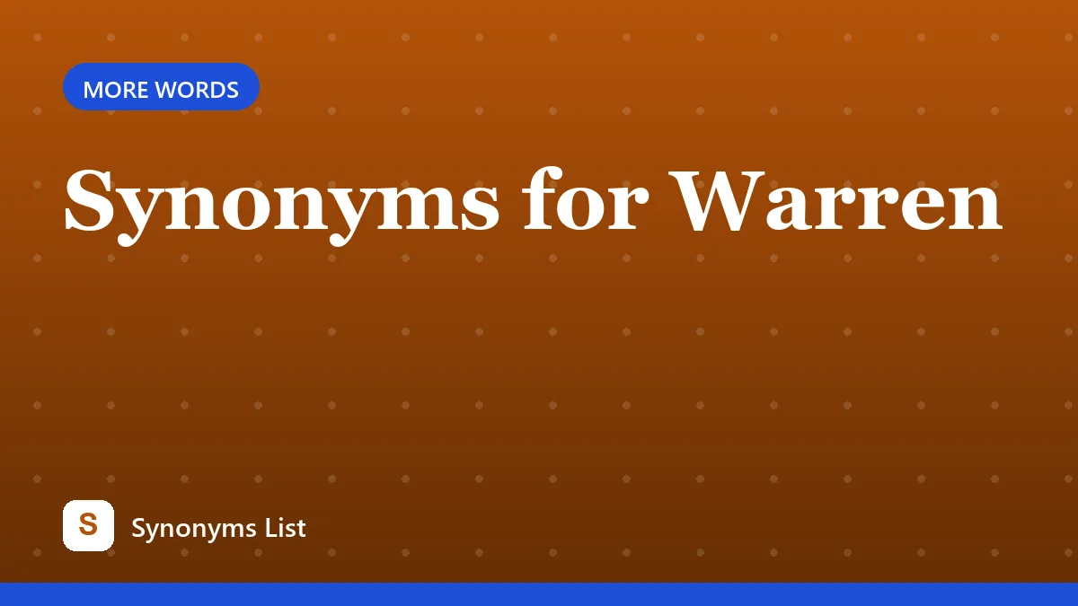 Synonyms for Warren