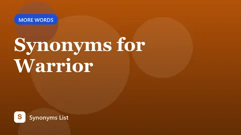 Synonyms for Warrior