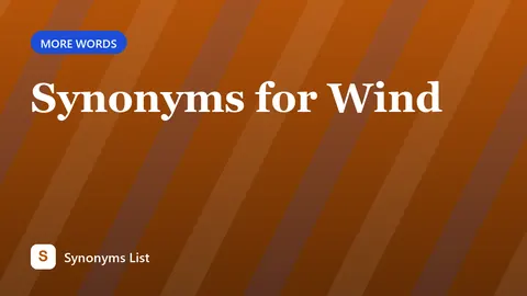 Synonyms for Wind