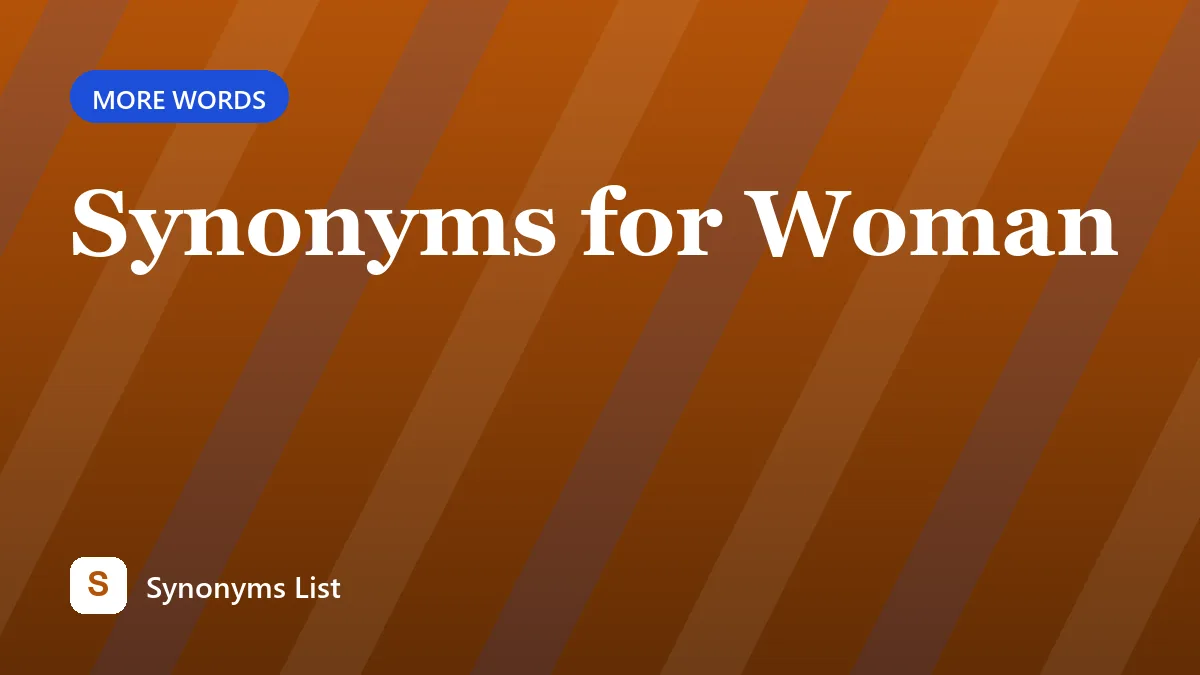 Synonyms for Woman