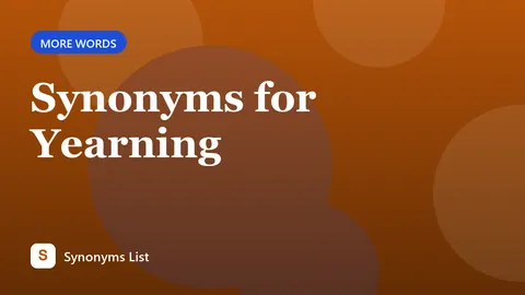 Synonyms for Yearning