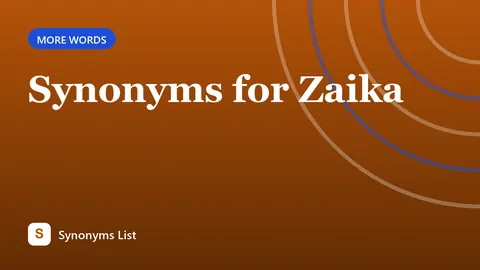 Synonyms for Zaika