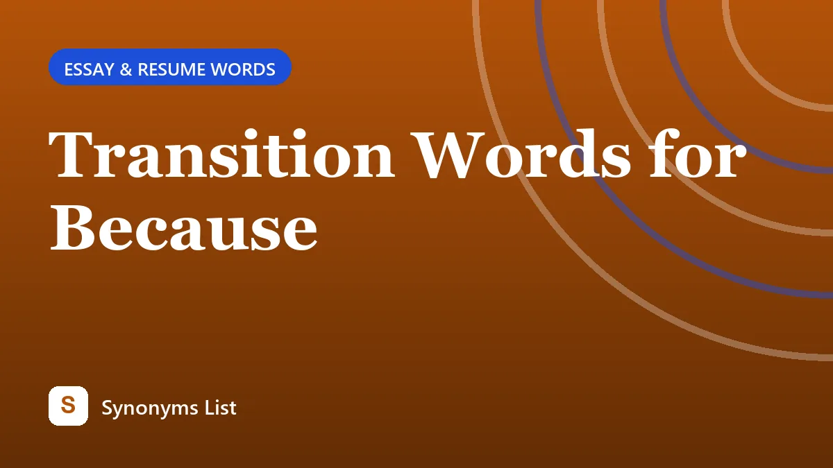 Transition Words for Because