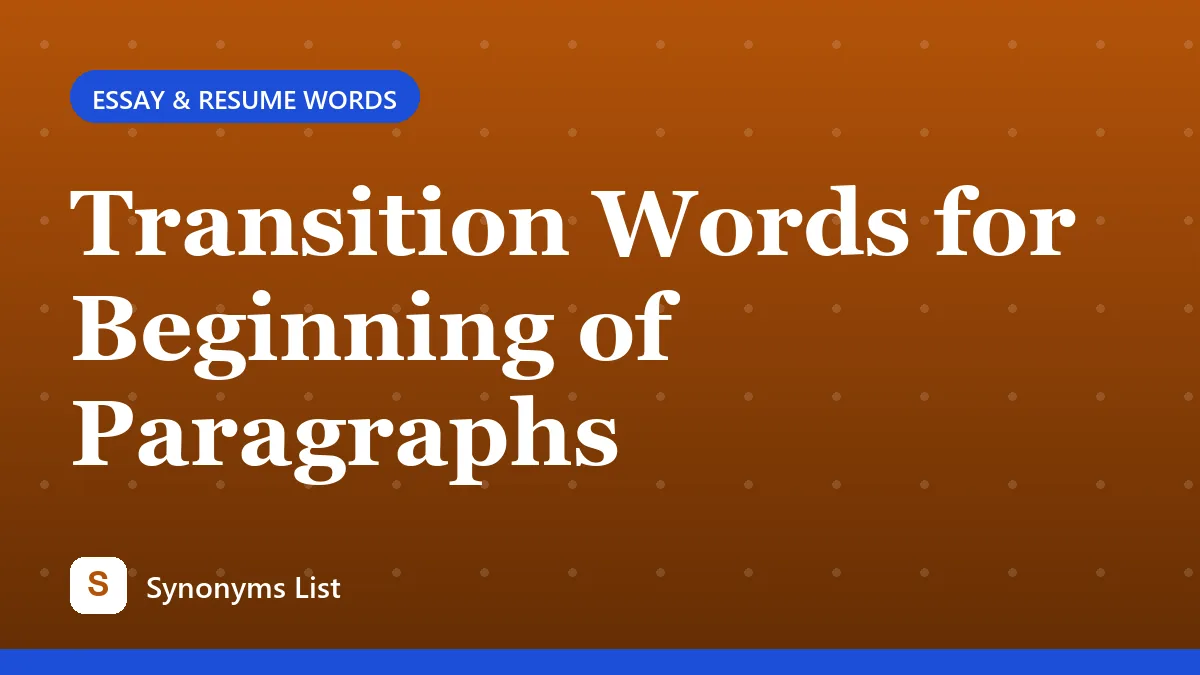 Transition Words for Beginning of Paragraphs