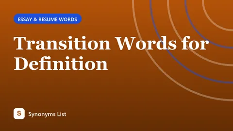 Transition Words for Definition
