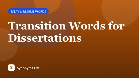 Transition Words for Dissertations