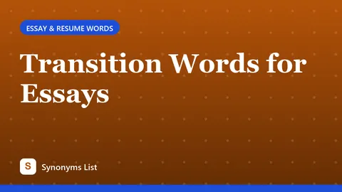 Transition Words for Essays