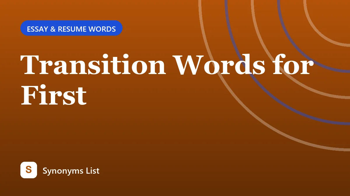 Transition Words for First