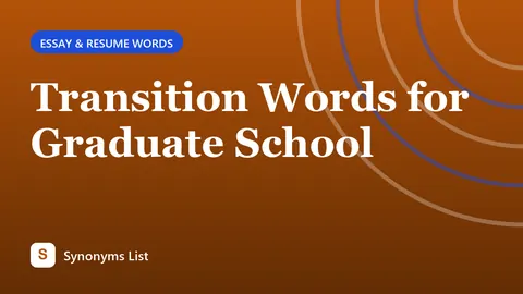 Transition Words for Graduate School
