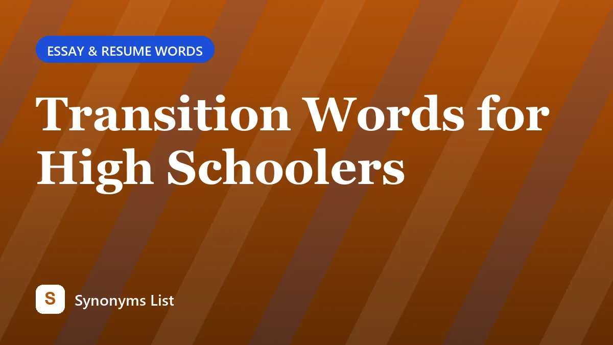 Transition Words for High Schoolers