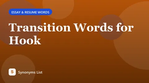 Transition Words for Hook