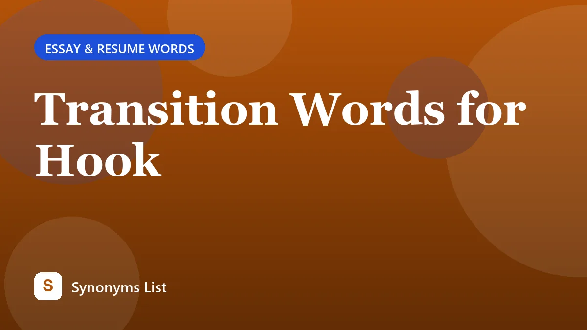 Transition Words for Hook