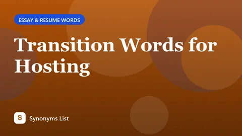 Transition Words for Hosting