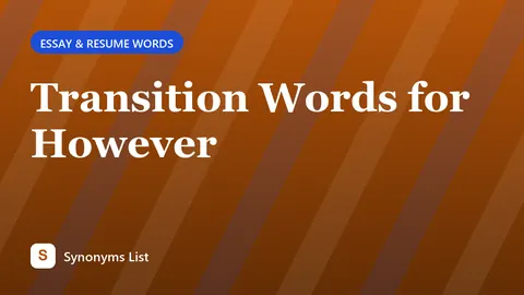 Transition Words for However