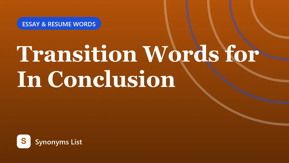 Transition Words for In Conclusion