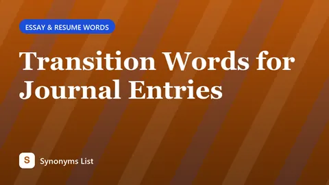 Transition Words for Journal Entries