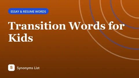 Transition Words for Kids