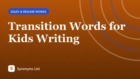 Transition Words for Kids Writing