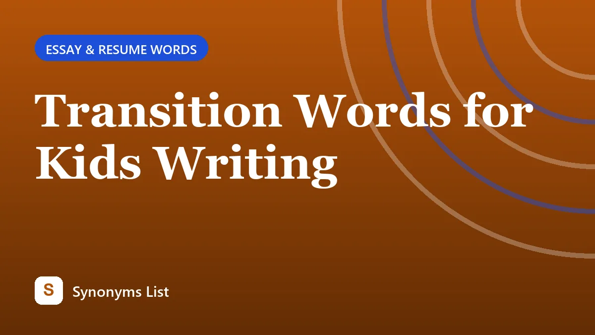 Transition Words for Kids Writing