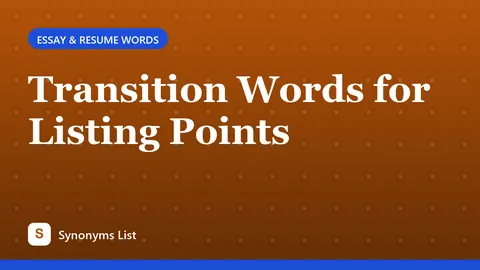 Transition Words for Listing Points