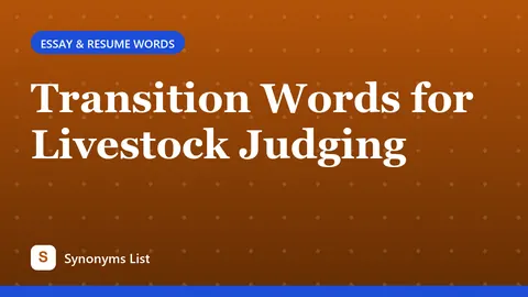 Transition Words for Livestock Judging