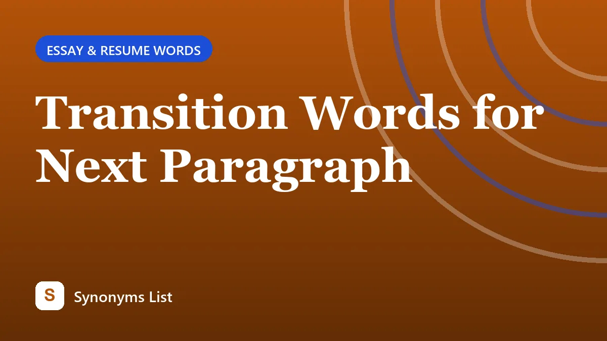 Transition Words for Next Paragraph