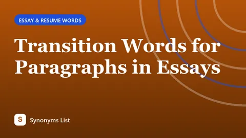 Transition Words for Paragraphs in Essays
