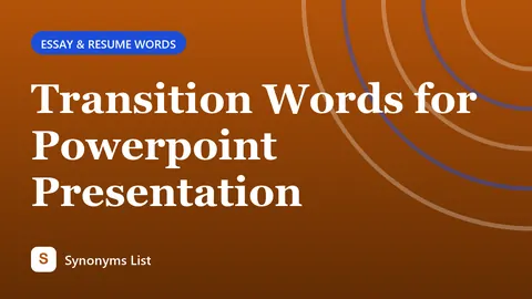 Transition Words for Powerpoint Presentation