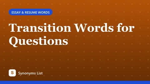 Transition Words for Questions