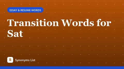 Transition Words for Sat