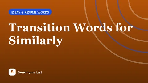Transition Words for Similarly