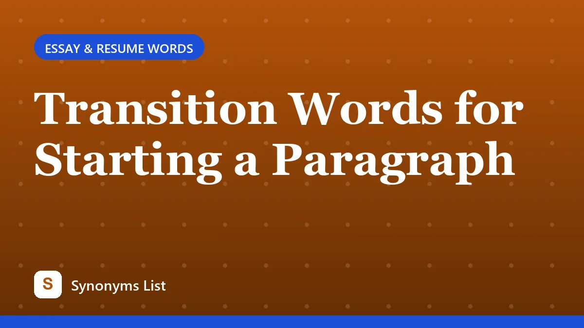 Transition Words for Starting a Paragraph