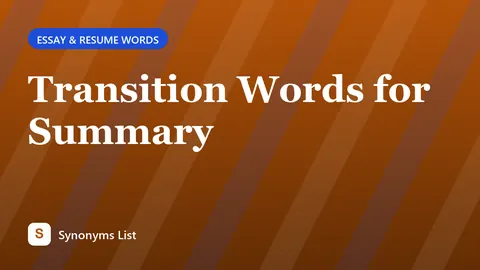 Transition Words for Summary