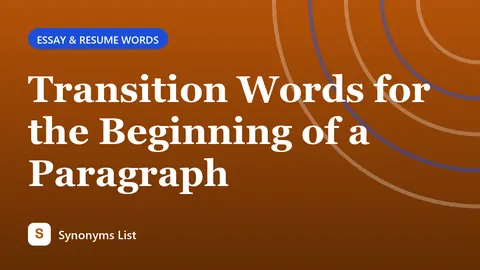 Transition Words for the Beginning of a Paragraph