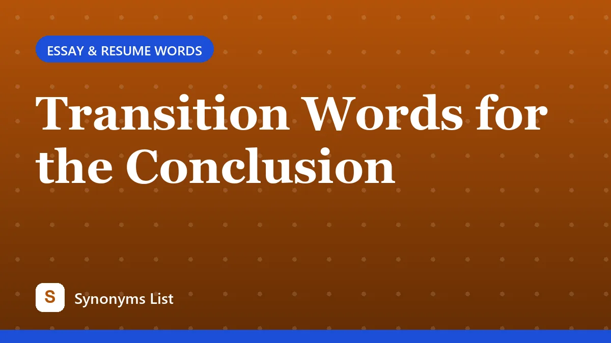 Transition Words for the Conclusion