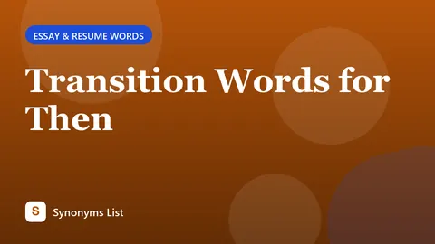 Transition Words for Then