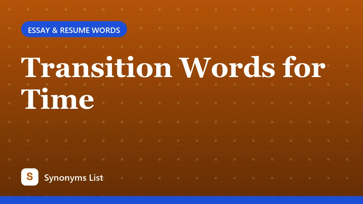 Transition Words for Time