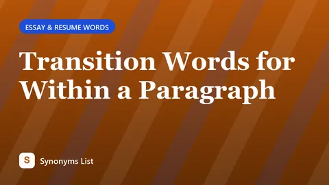 Transition Words for Within a Paragraph